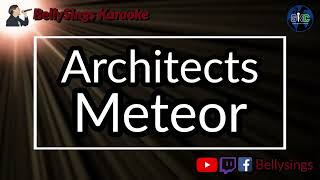 Architects  Meteor karaoke
