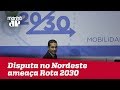 Disputa por incentivos no Nordeste ameaça Rota 2030