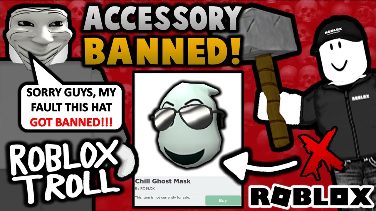 Roblox Trolls Recently Got This Classic Item Banned Youtube - ghost roblox avatar