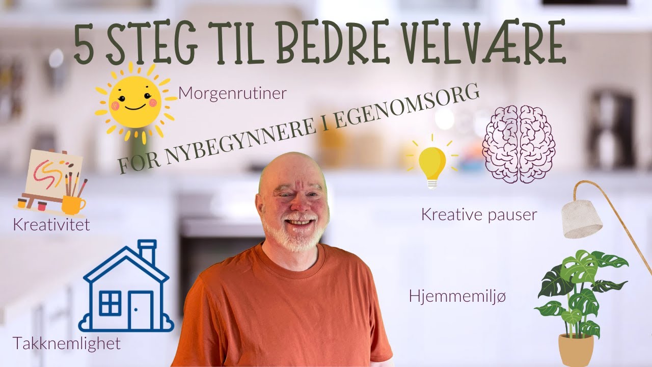 Fem tiltak til bedre velvære for nybegynnere i egenomsorg🌹