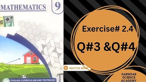 Class 9th Math New book Exercise 2.4 Q3(i-iv) AND Q4 (i-iv) Mathis New Book E.X 2.4
