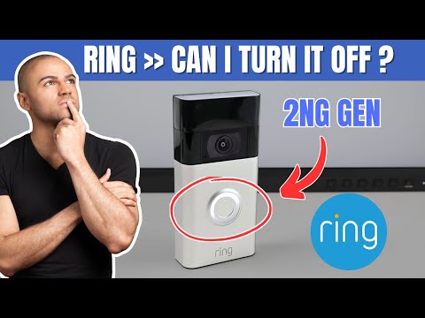 How to turn off Ring Doorbell camera 2nd generation