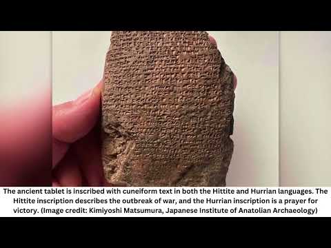 3,300-year-old tablet from mysterious Hittite Empire describes catastrophic invasion of four cities