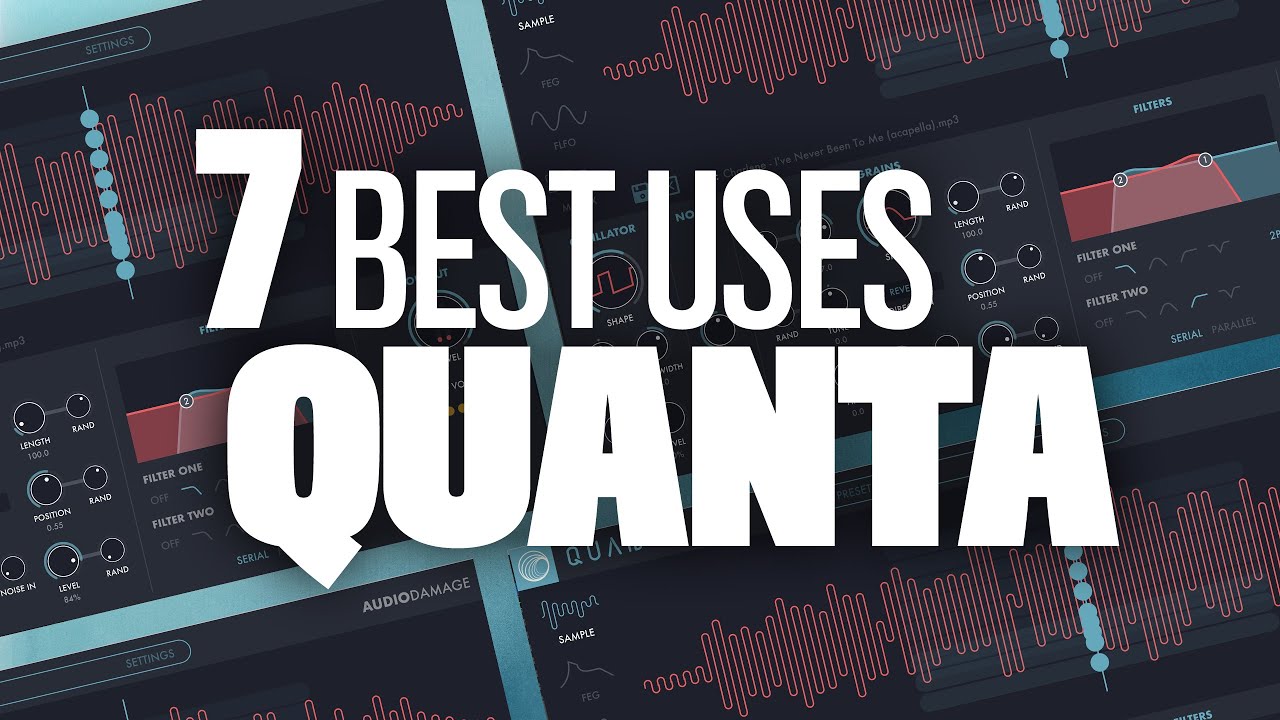 7 Best Ways To Use Quanta from Audio Damage | Granular Synthesis Tutorial