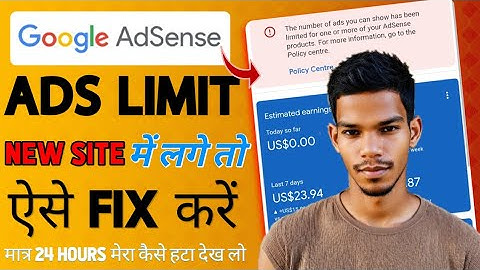 How To Remove Ad Serving Limit on Google AdSense