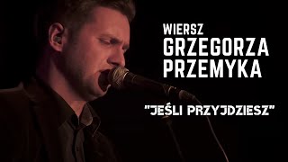 Marcin Styczeń - Jeśli przyjdziesz chords