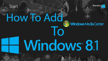 How To Add Windows Media Center To Windows 8.1 Preview With Key.