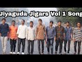 Jiyaguda jigars  sabzimandi manoj tagur  brothers volume 1  singer  a clement