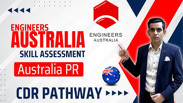 Engineers Australia Skill Assessment for Australia PR | CDR Pathway