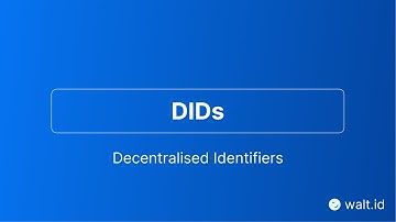Introduction to Decentralised Identifiers (DIDs) by walt.id
