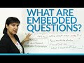 Conversational English - What are Embedded Questions?