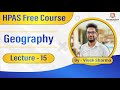 HPAS Free Course - Geography - Lecture 15