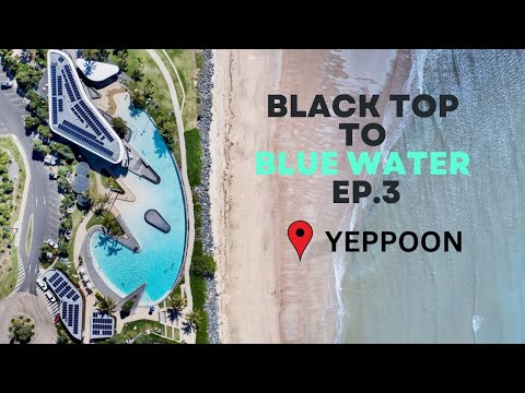 BLACK TOP TO BLUEWATER EP.3 - HEADING TO YEPPOON