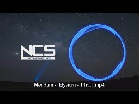 Mendum - Elysium - 1 hour [NCS Release]