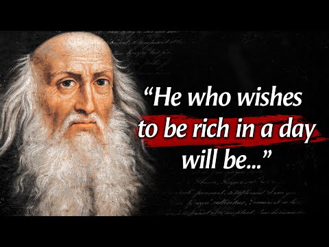 Leonardo da Vinci&rsquo;s Quotes that tell a lot about our life and ourselves | Life Changing Quotes