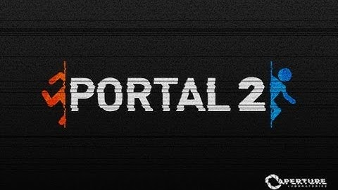 Portal 2 - 12 Angry Tests Part 3-4 By A Stupid English Man