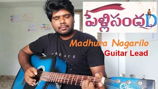 Madhura Nagarilo Pelli Sandadi Guitar Lead