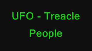 Video thumbnail of "UFO - Treacle People"