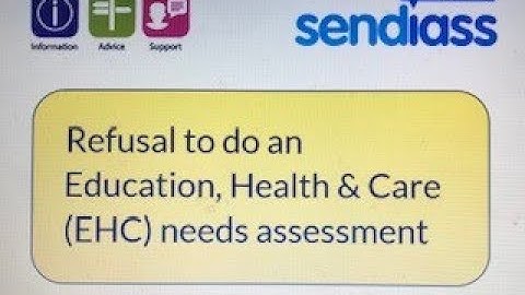 Refusal to do an EHC needs assessment