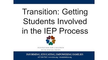 Transition: Getting Students Involved in the IEP Process