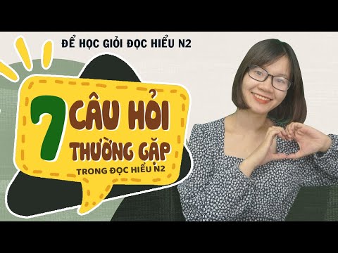 Video: Các dạng câu hỏi trong đề thi của Bộ 7 là gì?