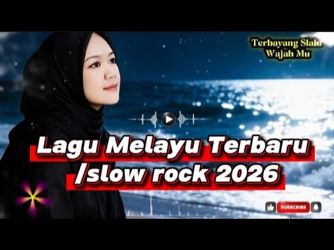 Terbayang Slalu Wajah Mu - lagu melayu | slow rock terbaru 2026 | by Aratas Official Musik 