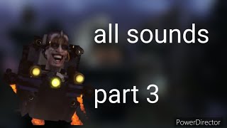 G-man 4.0 all sounds part 3