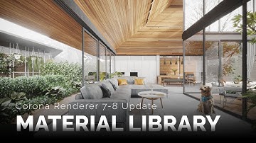 Material Library | Corona Renderer 7 - 8 Update | 4pixos Academy