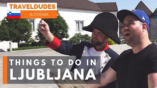 Things To Do In Ljubljana, Slovenia [Ljubljana travel guide]