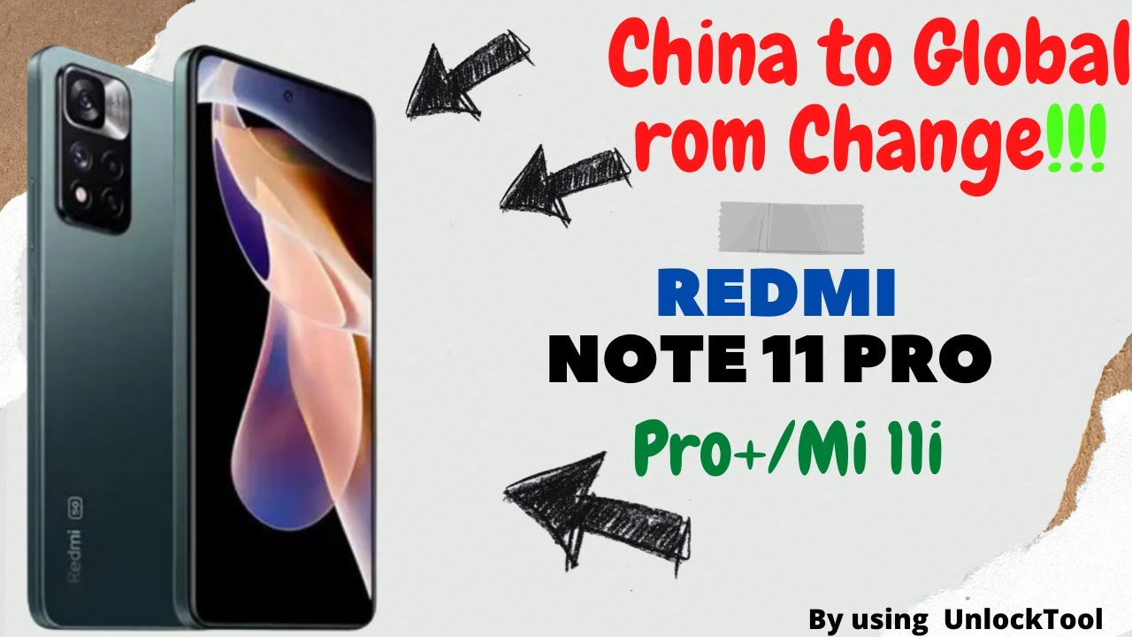 How to change china to global firmware xiaomi Redmi Note 11 Pro