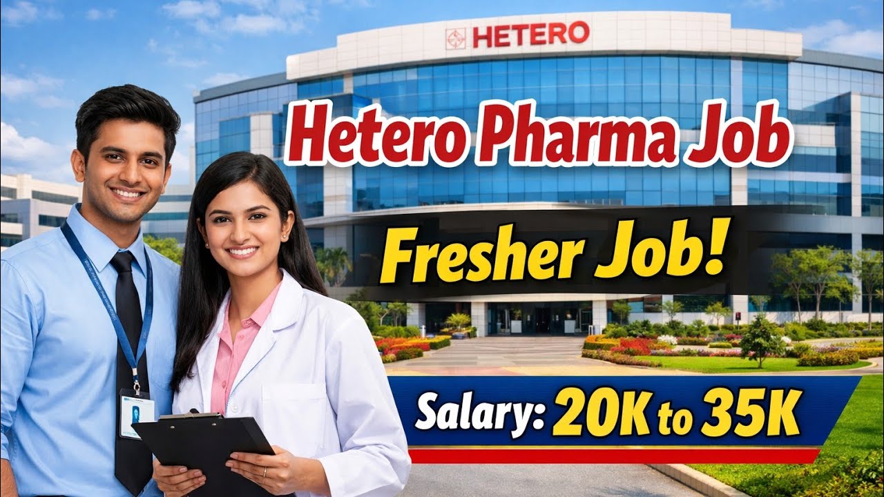 Hetero Pharma Company Job | Pharma Company Job 2026 