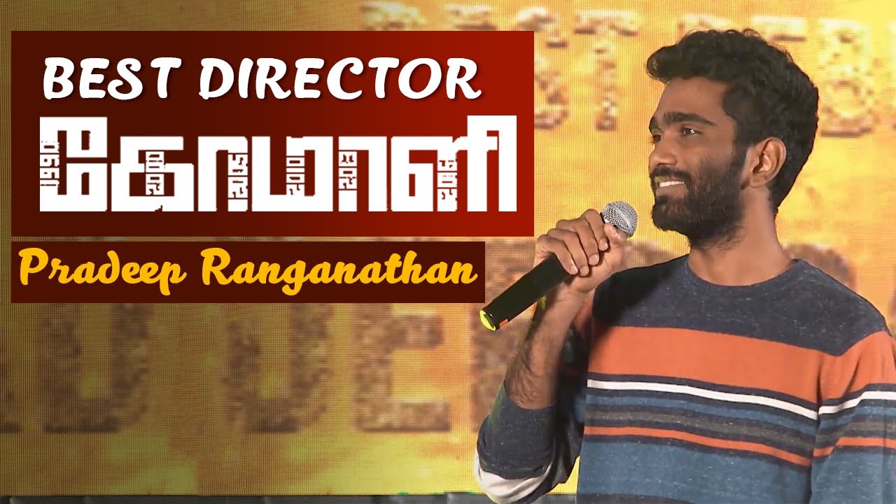 Love Letter ஐ மிஸ் பண்றேன் - Pradeep Ranganathan - edison awards 