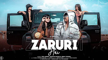 D Abdul - ZARURI HAI ft. Anushka Shiktode | Starring Riva Arora | Official Video | Prod by - Sacred