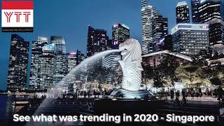 See what was trending in 2020 - Singapore 歡迎查看 2020 年的熱門搜尋 - 新加坡 (Google — Year in Search 2020)