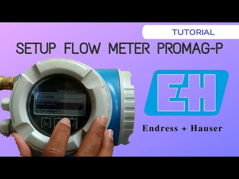 Promag Magnetic Flowmeter Setup Tutorial