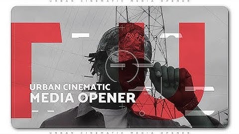 Urban Cinematic Media Opener by TranSMaxX | After Effects Template | Opener #AfterEffectsTemplate