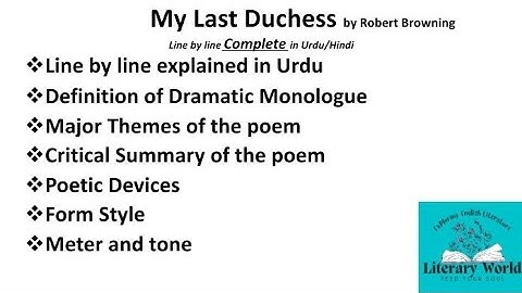 My Last Duchess by Robert Browning line by line explanation | In Urdu/ Hindi |Summary|C. Analysis