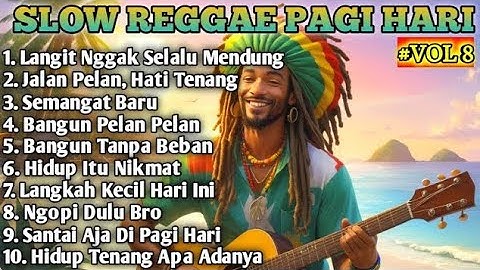 Gak Nyangka Reggae Bisa Seenak Ini!🔥 Lagu Reggae Slow Terbaik 2025 Vol. 8 | Adem Banget Buat Jiwa!