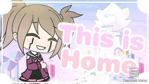 [] This is Home • GLMV • Ft. Steven Universe Characters Human Version []