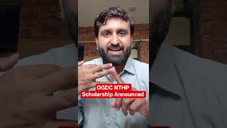 OGDC NTHP Scholarship Announced || 100 Fully Funded Scholarships by #OGDC #NTHP #AliBux #SEO