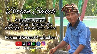 Lagu Lampung - BITIAN SAKIK - Voc. Ari Cemani - Cipt. Erwinardho - Arr. Suhari Batin Putra