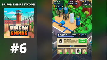 Prison Empire Tycoon - Gameplay #6 (IOS, Android)