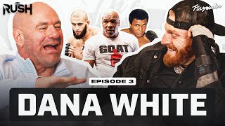 Dana White’s Last Podcast!? Dana Reveal Health Struggles & Exclusive UFC Stories | Ep 3 screenshot 5