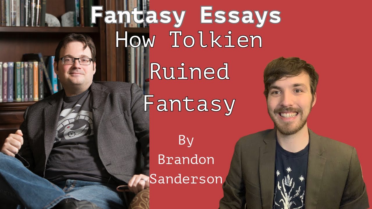 How Tolkien Ruined Fantasy by Brandon Sanderson | We Weren't Ready