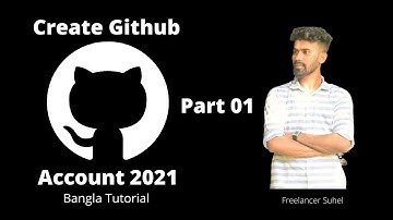 how to create github account 2021 | how to create a github account bangla  | github | 2021 | part 1