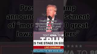 President Trump announces endorsement of “more than 100 great Iowa faith leaders” in Sioux City
