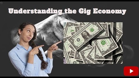 Understanding the Gig Economy: Opportunities and Challenges