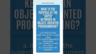 Part 13 | MCQ Series | PPA | Purpose of the super keyword in object-oriented programming