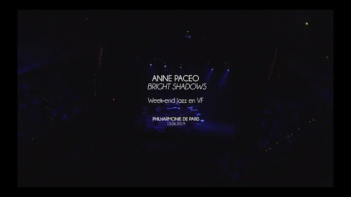 ANNE PACEO - BRIGHT SHADOWS ( FULL CONCERT ) LIVE ...