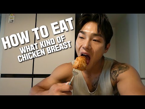   Physical 100 What Kind Of Chicken Breast Should YUN SUNG BIN